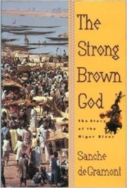 The Strong Brown God