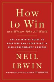 How to Win in a Winner-Take-All World