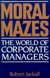 Moral Mazes