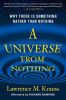 A Universe from Nothing