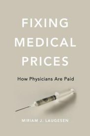 Fixing Medical Prices