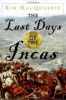 The Last Days of the Incas