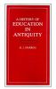 A History of Education in Antiquity