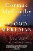 Blood Meridian