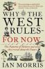 Why the West Rules - For Now