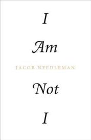 I Am Not I