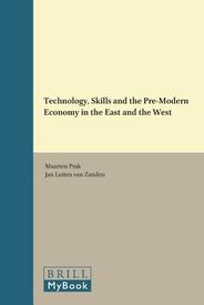 Technology, Skills, and the Pre-Modern Economy in the East and the West