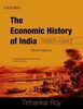 The Economic History of India, 1857-1947