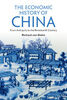 The Economic History of China