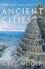 The Life and Death of Ancient Cities